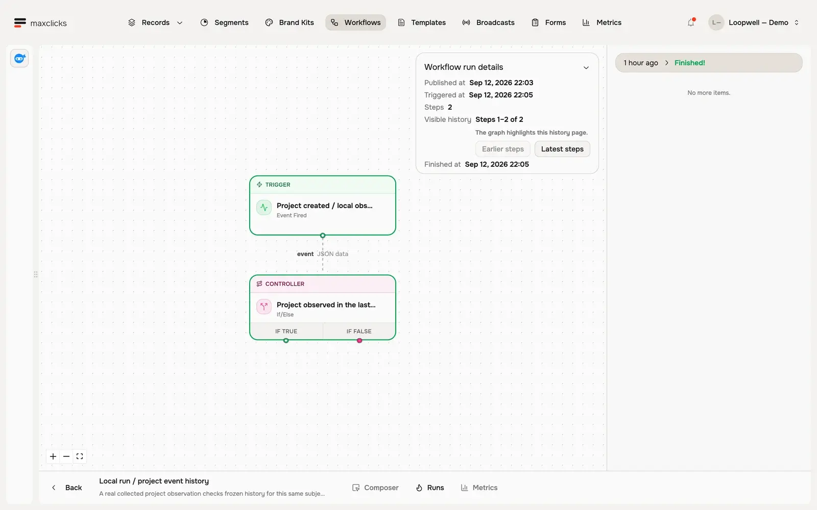 Completed Loopwell local workflow run from a project event through an event-history condition