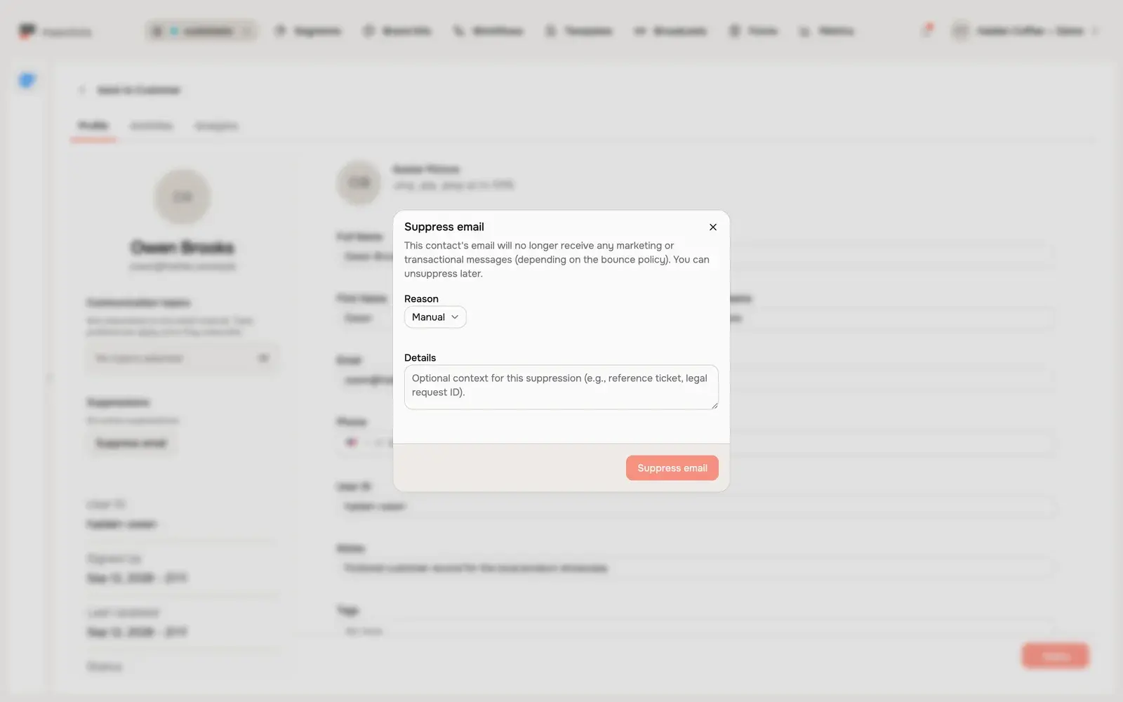 Suppress email dialog for Owen, showing reason and optional details before confirmation